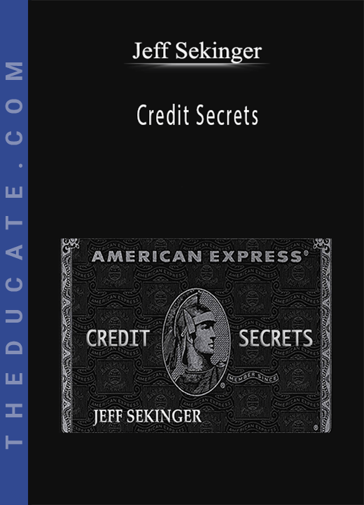 Jeff Sekinger - Credit Secrets