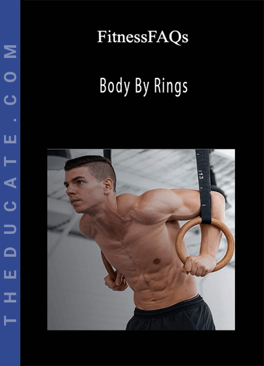 FitnessFAQs - Body By Rings