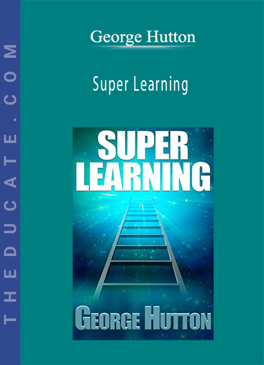 George Hutton - Super Learning