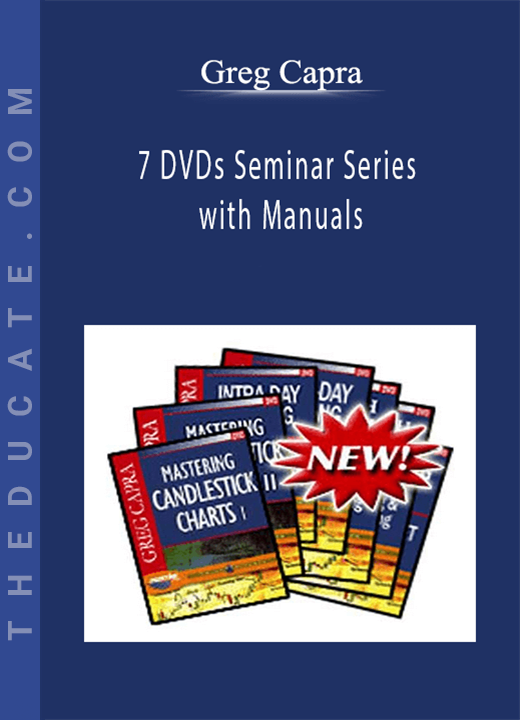 Greg Capra - 7 DVDs Seminar Series with Manuals
