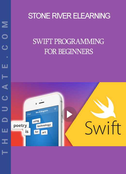 Stone River Elearning - Swift Programming for Beginners