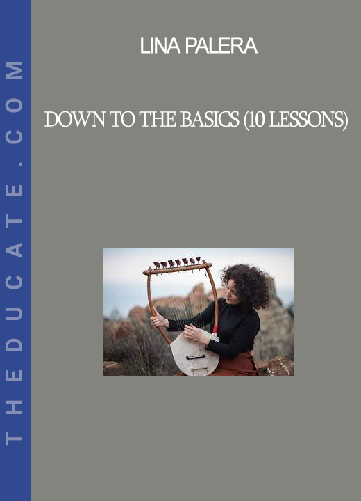 Lina Palera - Down To The Basics (10 Lessons)