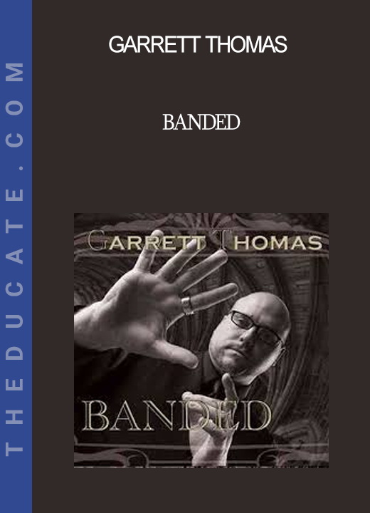 Garrett Thomas - Banded