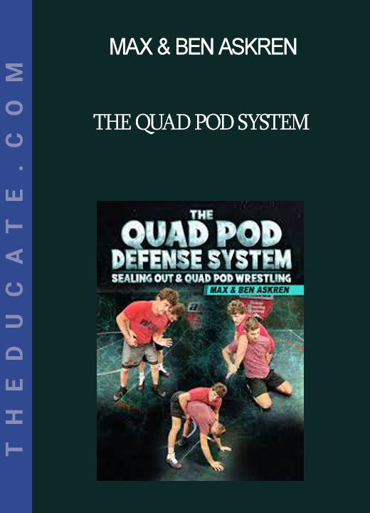 Max & Ben Askren - The Quad Pod System