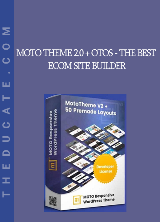 Moto Theme 2.0 + OTOs - The Best Ecom Site Builder