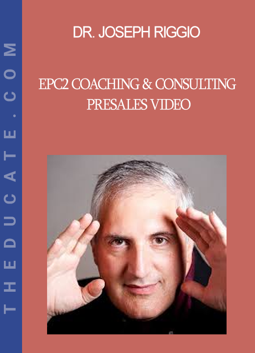 Dr. Joseph Riggio - EPC2 Coaching & Consulting Presales Video