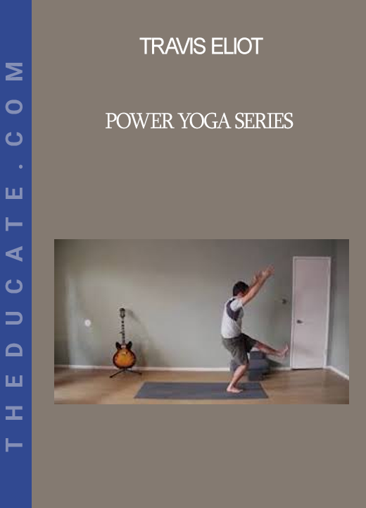 Travis Eliot - Power Yoga Series