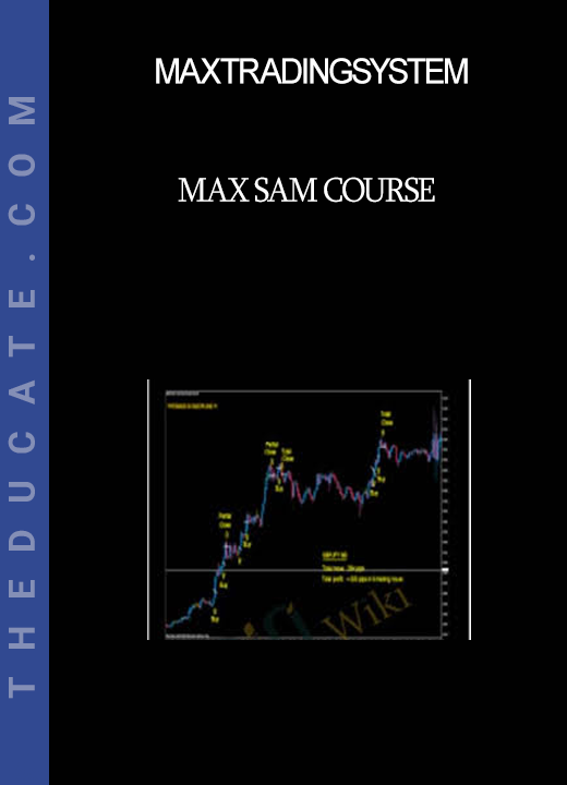 Maxtradingsystem - MAX SAM Course