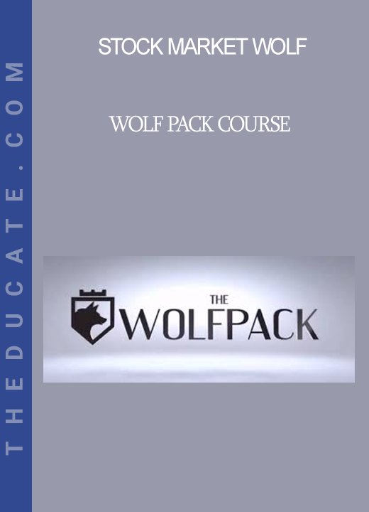 Stock Market Wolf - Wolf Pack Course