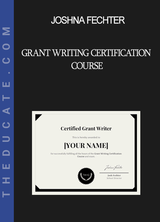 Joshna Fechter - Grant Writing Certification Course